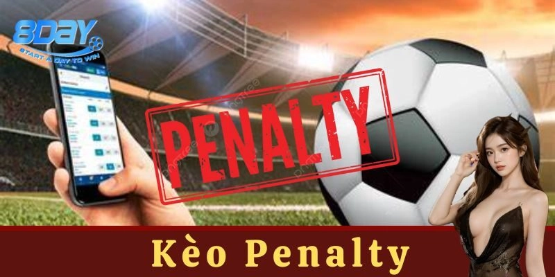 Giới thiệu về kèo penalty