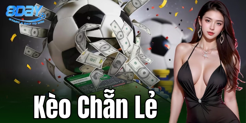 Kèo chẵn lẻ là gì?