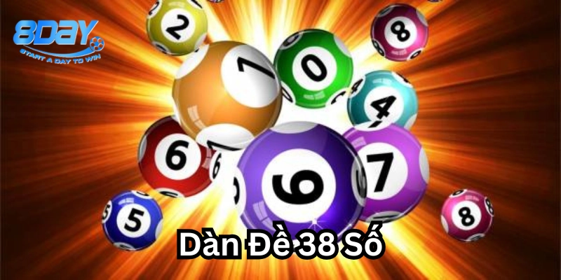 Chiến thuật chọn số đẹp trong Dàn Đề 38 Số