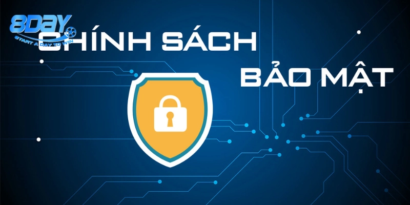 Chính Sách Bảo Mật là gì? 