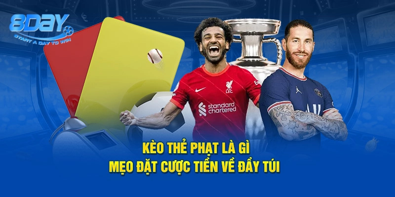 Kinh nghiệm soi Kèo Thẻ Phạt